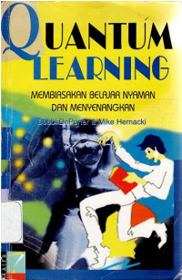 Image of Quantum learning : Membiasakan belajar nyaman dan menyenangkan