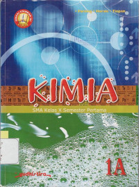Image of KIMIA SMA 1 A : SESUAI STANDAR ISI 2006
