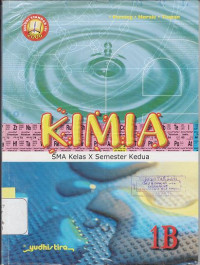 Image of KIMIA SMA 1 B : SESUAI STANDAR ISI 2006