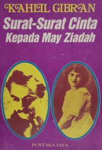 Image of SURAT - SURAT CINTA KEPADA MAY ZIADAH