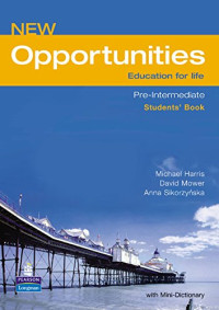 Image of NEW OPPORTUNITIES : EDUCATION FOR LIFE : PRE INTERMEDIATE : STUDENTS  BOOK