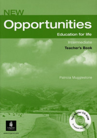 Image of NEW OPPORTUNITIES : EDUCATION FOR LIFE : INTERMEDIATE : TEACHERS BOOK