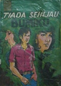 Image of TIADA SEHIJAU BUMIKU