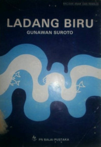 Image of LADANG BIRU (BACAAN ANAK-ANAK DAN REMAJA)