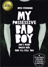 Image of MY POSSESSIVE BAD BOY