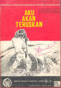 Image of AKU AKAN TERUSKAN