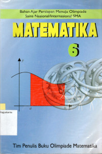 Image of MATEMATIKA 6 : BAHAN AJAR PERSIAPAN MENUJU OSN/I
