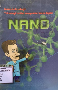 Image of Nano Teknologi : Teknologi terkini menyambut masa depan